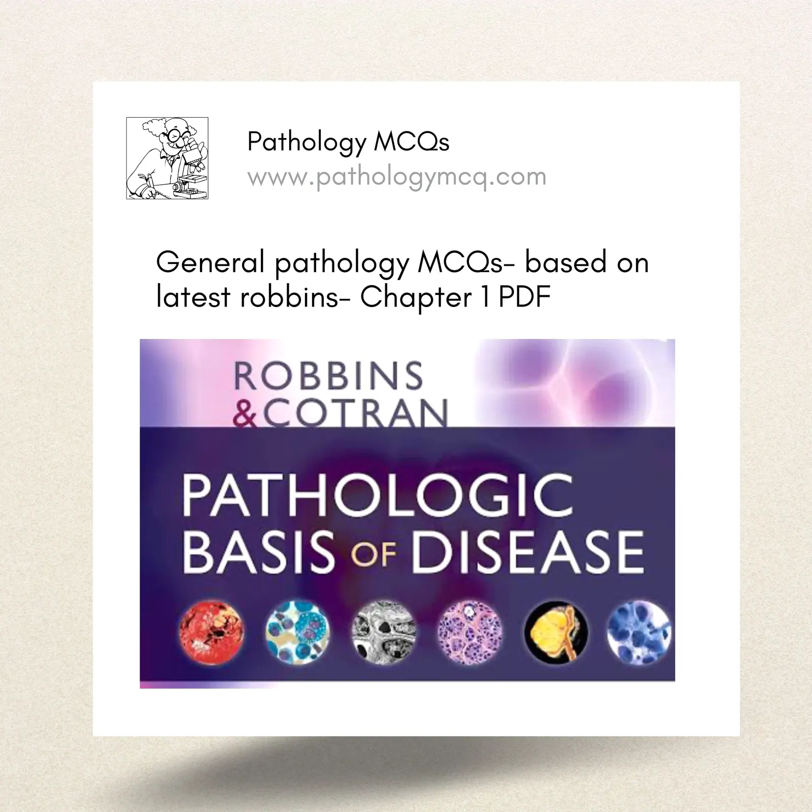 ROBBINS PATHOLOGY 10th EDITION – CHAPTER 1 MCQs (PDF Download)
