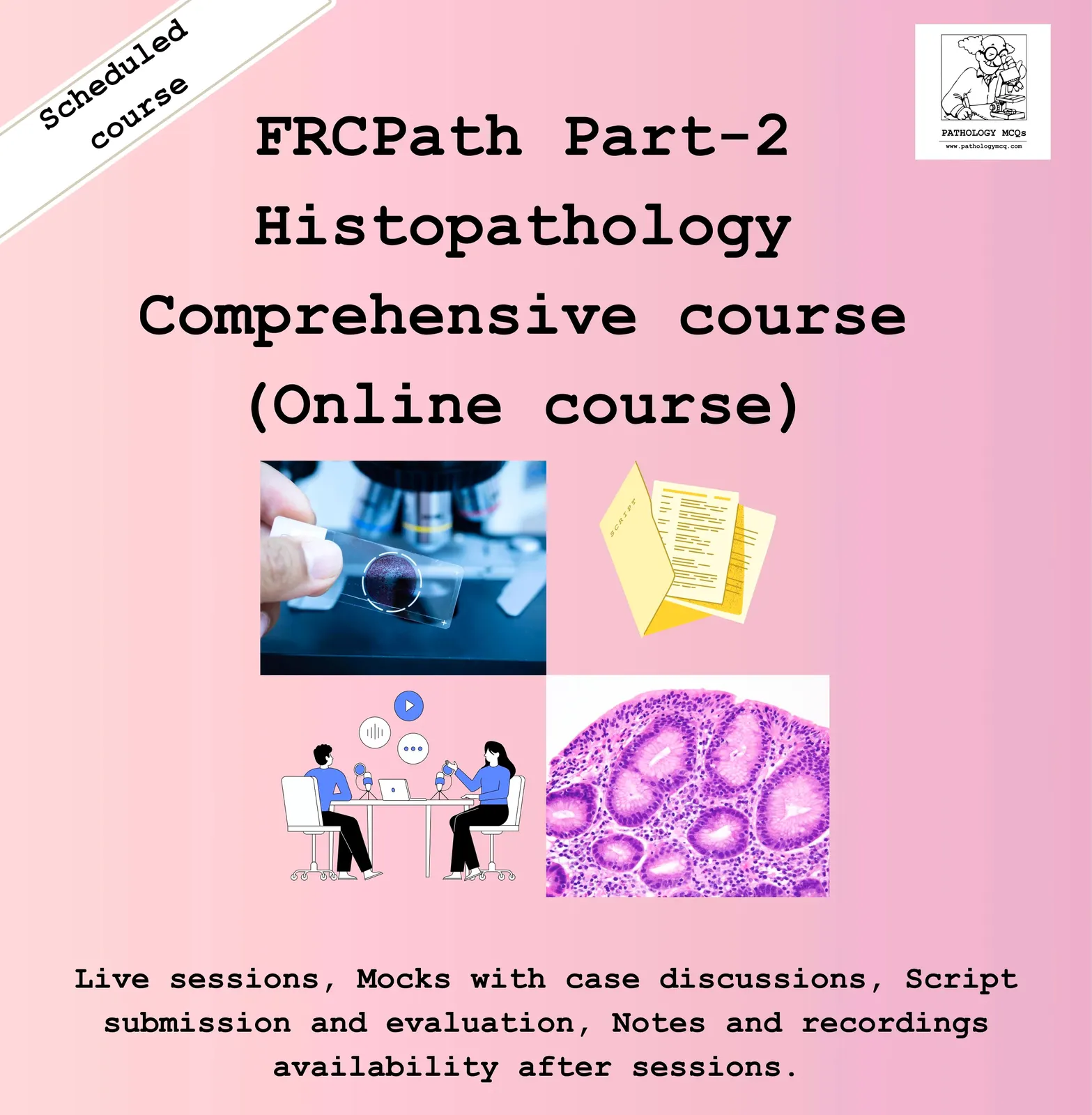 Prepare for FRCPath Part 2 Histopathology – Comprehensive Course