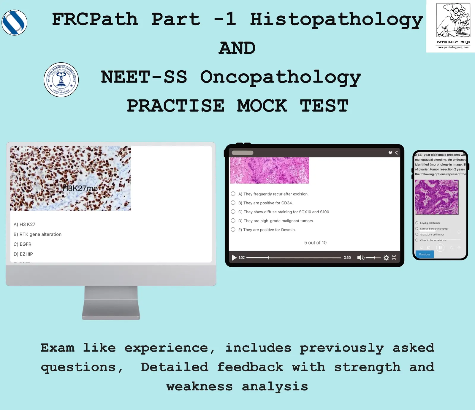 Exam Pattern Mock Tests- FRCPath Part 1 and NEET-SS