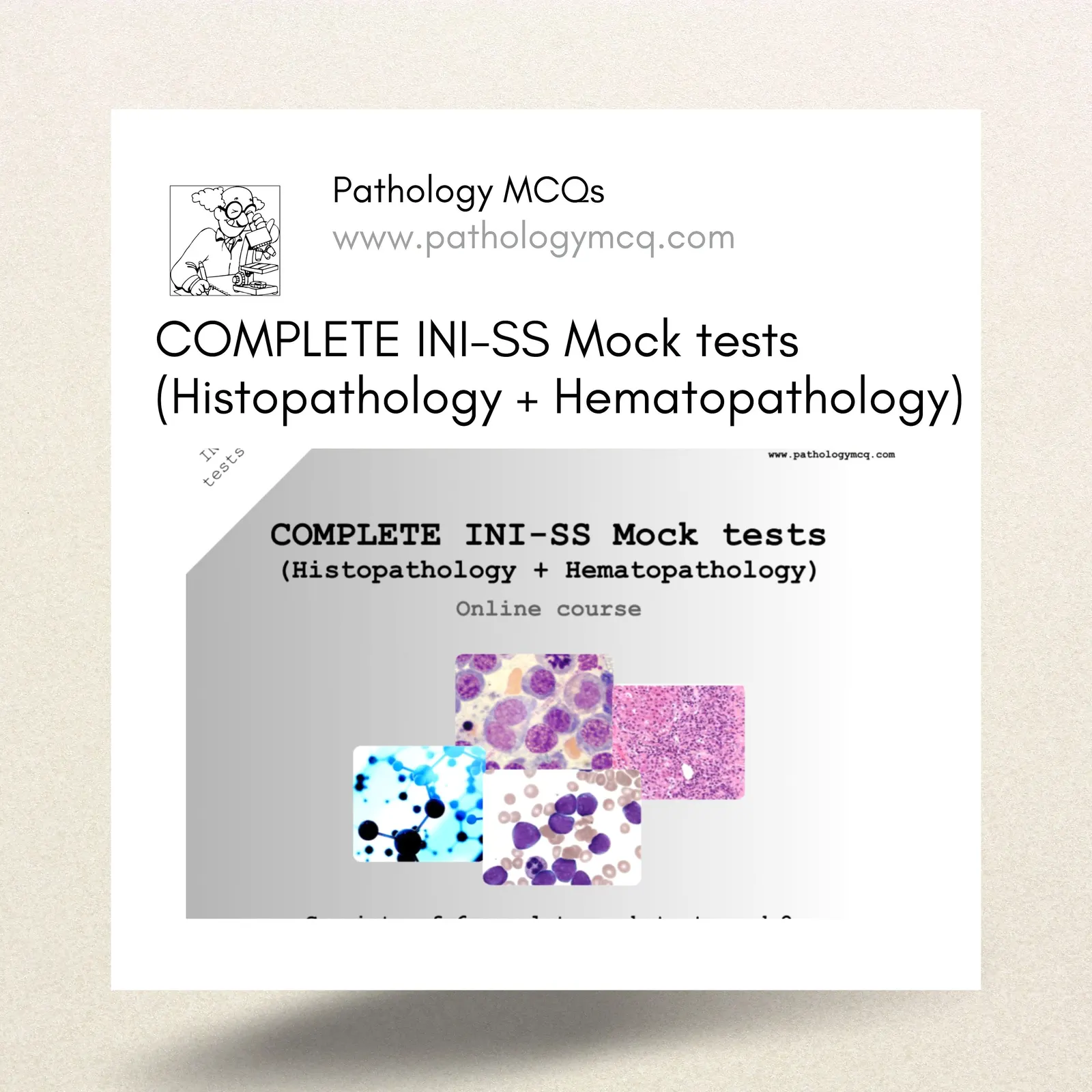 COMPLETE INI-SS Mock tests (Histopathology + Hematopathology)