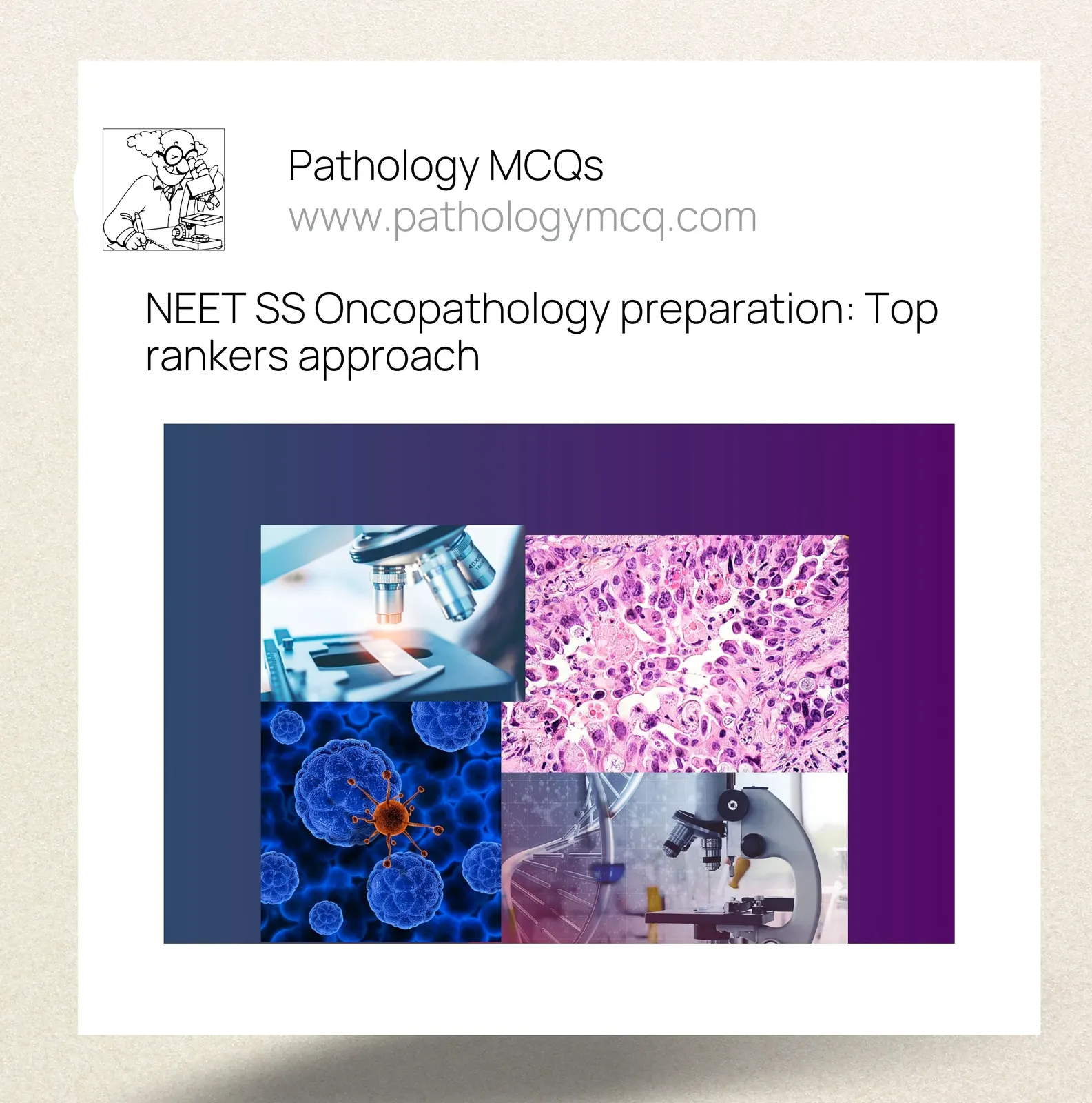 NEET SS Oncopathology preparation: Top rankers approach