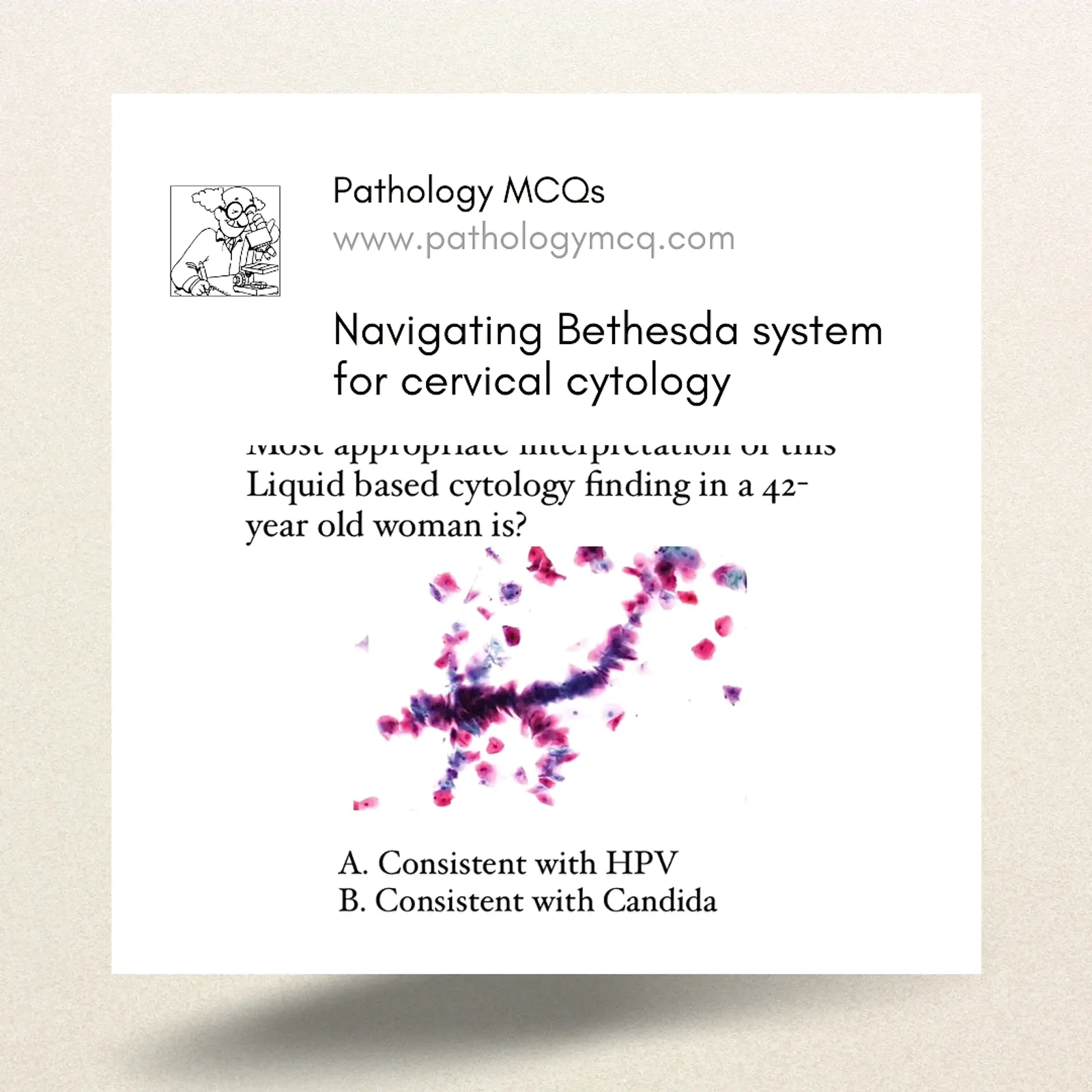 Navigating the Bethesda System for Reporting Cervical Cytology: Incorporating HPV Testing and Protocols