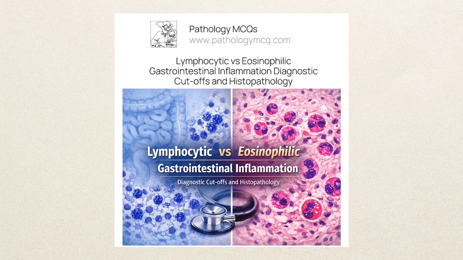 Histopathology comparison of lymphocytic and eosinophilic gastrointestinal inflammation showing diagnostic inflammatory cell patterns and biopsy cut-off evaluation
